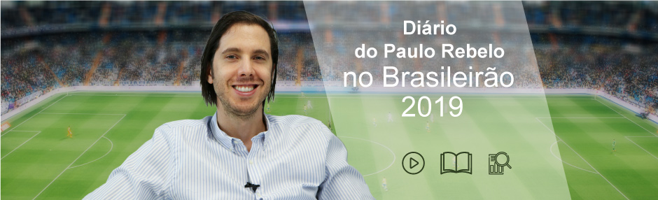 Diário Brasileirão 2019 com Paulo Rebelo