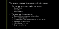 V25MAR20_Ser trader desportivo_vantagens e desvantagens