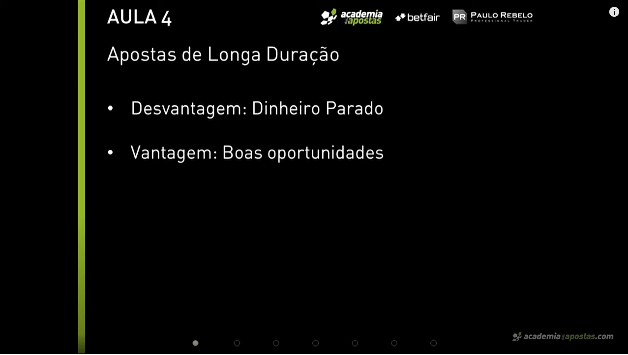 Apostas Longa Duração significa dinheiro parado